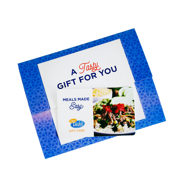 Let’s Dish! Gift Card